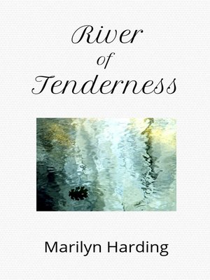 cover image of River of Tenderness
